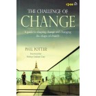 2nd Hand - The Challenge Of Change: A Guide To Shaping And Changing The Shape Of Church By Phil Potter